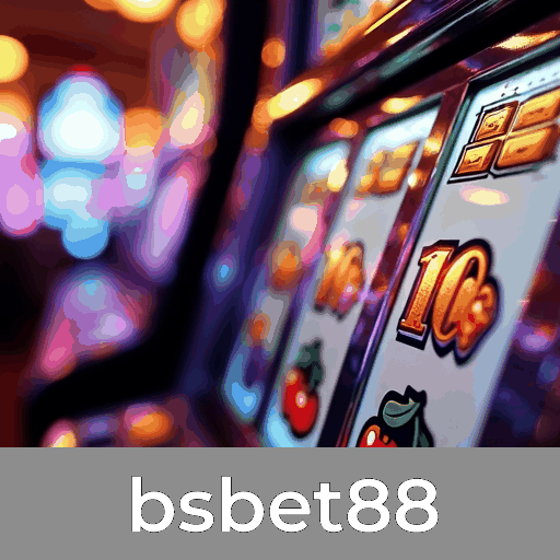 bsbet88: Slots com Mega Jackpots, Mesa VIP, Cassino ao Vivo